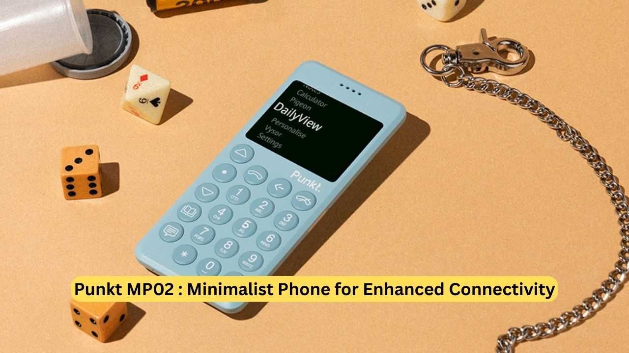 Punkt MP02 : Minimalist Phone for Enhanced Connectivity